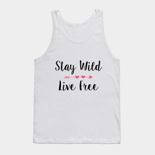 Stay Wild & Live Free Girl Tank Top